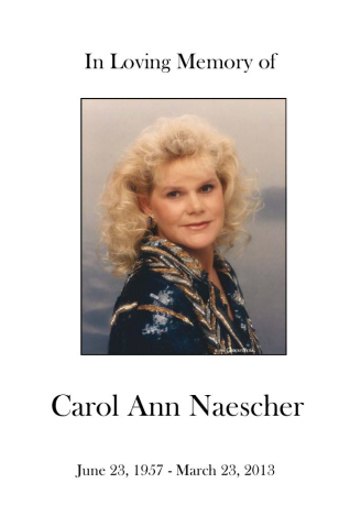 Carol Ann Naescher Memorial Folder